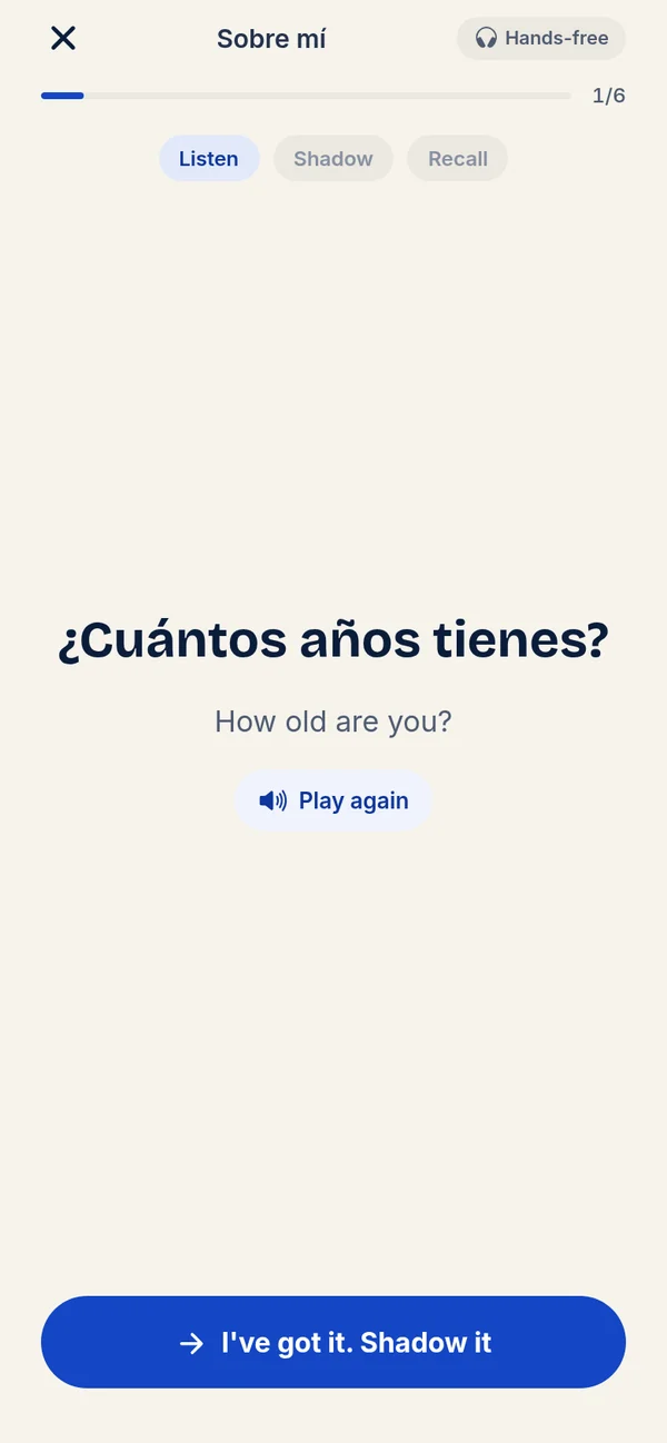 Listen step: Hablo un poco de español, I speak a little Spanish