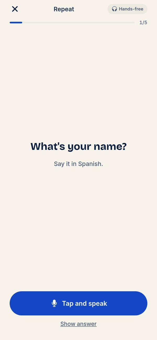 Recall step: My name is James. Say it in Spanish.